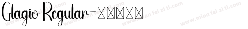 Glagio Regular字体转换